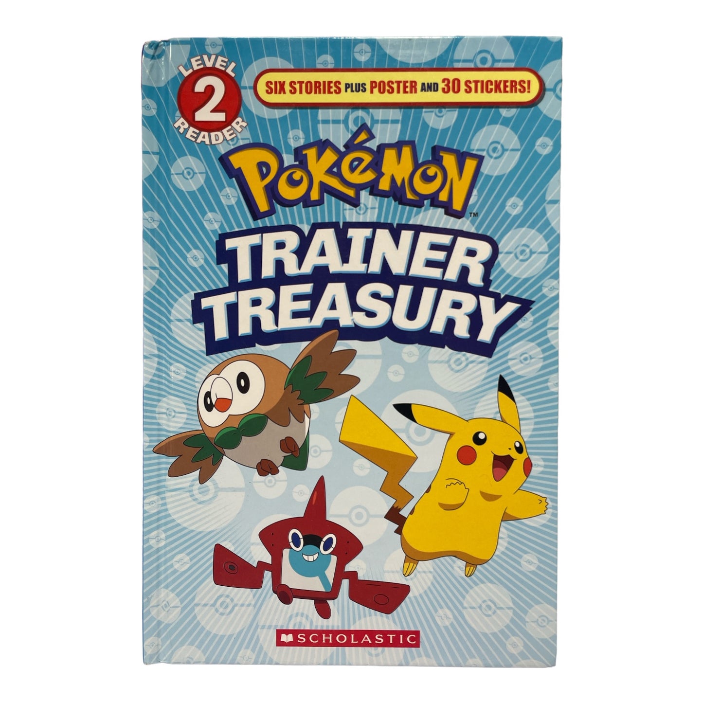 Pokemon Trainer Treasury, Level 2 Reader, 6 Stories, Poster & 30 Stickers!